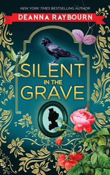 Silent in the Grave: A Historical Romance, Raybourn, Deanna