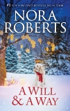 A Will and a Way, Roberts, Nora