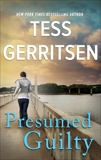 Presumed Guilty, Gerritsen, Tess