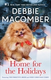 Home for the Holidays: A Bestselling Christmas Romance, Macomber, Debbie