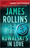 Kowalski's in Love, Rollins, James