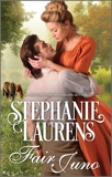 Fair Juno: A Regency Romance, Laurens, Stephanie