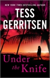 Under the Knife, Gerritsen, Tess