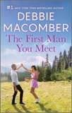 The First Man You Meet, Macomber, Debbie