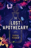 The Lost Apothecary: A Novel, Penner, Sarah