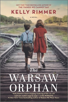 The Warsaw Orphan: A WWII Novel, Rimmer, Kelly
