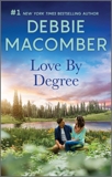 LOVE BY DEGREE, Macomber, Debbie