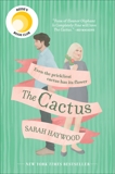 The Cactus: A Novel, Haywood, Sarah