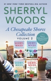 A Chesapeake Shores Collection Volume 2, Woods, Sherryl
