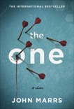 The One: A Novel, Marrs, John