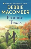 Promise, Texas: A Bestselling Western Romance, Macomber, Debbie