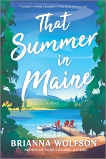 That Summer in Maine: A Novel, Wolfson, Brianna