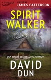 Spirit Walker, Dun, David