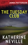 The Tuesday Club, Neville, Katherine