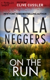 On the Run, Neggers, Carla