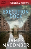 Execution Dock, Macomber, James