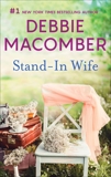 Stand-In Wife, Macomber, Debbie