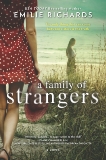 A Family of Strangers, Richards, Emilie