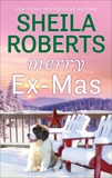 Merry Ex-Mas, Roberts, Sheila