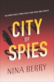 City Of Spies, Berry, Nina