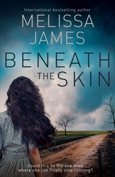 Beneath The Skin, James, Melissa