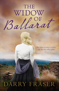 The Widow Of Ballarat, Fraser, Darry