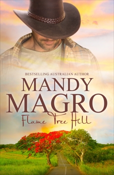 Flame Tree Hill, Magro, Mandy