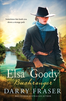 Elsa Goody, Bushranger, Fraser, Darry