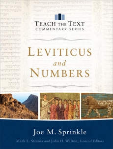 Leviticus and Numbers (Teach the Text Commentary Series), Sprinkle, Joe M.