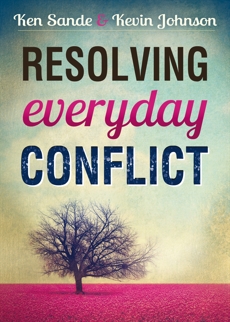 Resolving Everyday Conflict, Johnson, Kevin & Sande, Ken