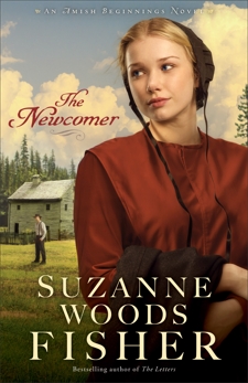 The Newcomer (Amish Beginnings Book #2), Fisher, Suzanne Woods
