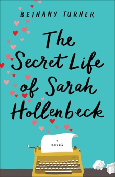 The Secret Life of Sarah Hollenbeck, Turner, Bethany