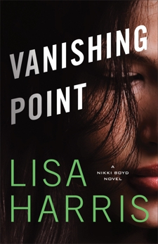 Vanishing Point: A Nikki Boyd Novel, Harris, Lisa