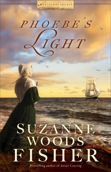 Phoebe's Light (Nantucket Legacy Book #1), Fisher, Suzanne Woods