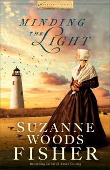 Minding the Light (Nantucket Legacy Book #2), Fisher, Suzanne Woods