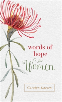 Words of Hope for Women, Larsen, Carolyn
