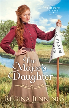 The Major's Daughter (The Fort Reno Series Book #3), Jennings, Regina