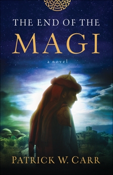 The End of the Magi, Carr, Patrick W.