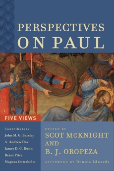 Perspectives on Paul: Five Views, 