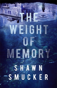 The Weight of Memory, Smucker, Shawn