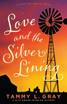 Love and the Silver Lining (State of Grace), Gray, Tammy L.