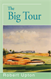 The Big Tour, Upton, Robert