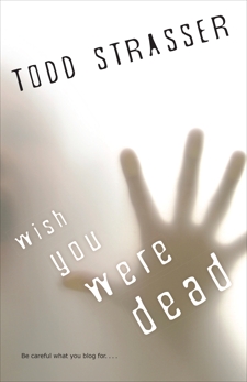 Wish You Were Dead, Strasser, Todd