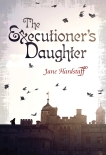 The Executioner's Daughter, Hardstaff, Jane