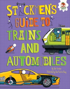 Stickmen's Guide to Trains and Automobiles, Farndon, John