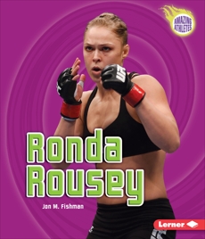 Ronda Rousey, Fishman, Jon M.