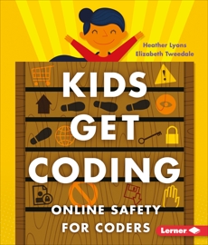 Online Safety for Coders, Lyons, Heather & Tweedale, Elizabeth
