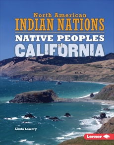 Native Peoples of California, Lowery, Linda