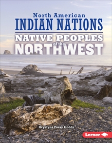 Native Peoples of the Northwest, Goddu, Krystyna Poray