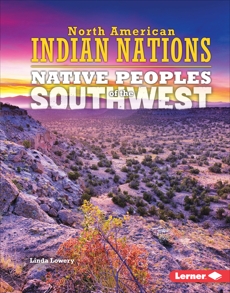 Native Peoples of the Southwest, Lowery, Linda